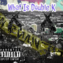 What Is Double K (Explicit)