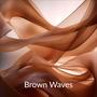 Brown Waves