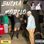 Buena modelo (feat. OGBOY) [Explicit]