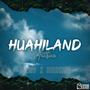 Huahiland Athem (feat. Birdking)