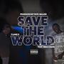 Save The World (Explicit)