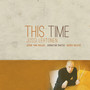 JUSSI LEHTONEN QUARTET / RULLER, Jesse van: This Time