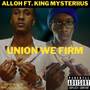 Union We Firm (Explicit)