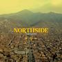 Northside (Explicit)