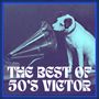 The Best of 50's Victor