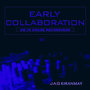 Early Collaboration III