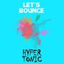 Let's Bounce (Explicit)