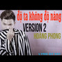 Độ Ta Không Độ Nàng (Rap Version)