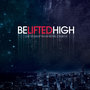 Be Lifted High