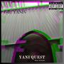 Yani Quest (Explicit)