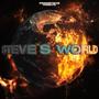 STEVE´S WORLD (Explicit)