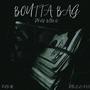 Boutta Bag (Explicit)