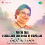 Panchakabir Gaan Songs Of Atulprasad Cd 4