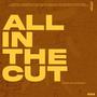 All in the Cut (Explicit)