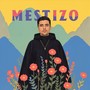 Mestizo (Explicit)