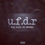 U.F.D.R (Una Falta de Respeto) [Explicit]