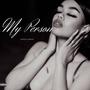 My Person (Explicit)