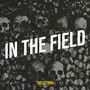 In the Field (Explicit)