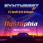 Dystophia (Remastered)