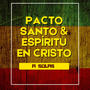 A Solas (feat. Pacto Santo)
