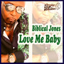 Love Me Baby