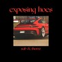 Exposing Hoes (Explicit)