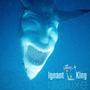 Ignant King Deluxe : Lost At Sea Tape (Explicit)