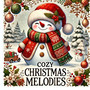 Cozy Christmas Melodies