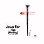 Jesus For Me (Medley) (feat. David Ndembe, Adrianna Myers, Jonathan Fluker & Jameson Wheeler) [Live]