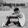 Uncharted Islands (Explicit)