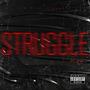 Struggle (Explicit)