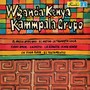 Wganda Kenya, Kammpala Grupo