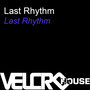 Last Rhythm