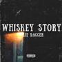 Whiskey Story (Explicit)
