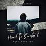 Hard To Breathe 2 (Explicit)