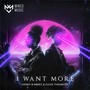 I Want More (Explicit)