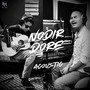 Nodir Dore (Acoustic)