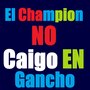 No Caigo En Gancho