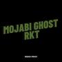 MOJABI GHOST RKT (Explicit)