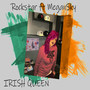 Irish Queen (Explicit)