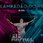 Lambadão do RR (Ao Vivo) [Explicit]