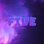 FIVE