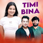 Timi Bina