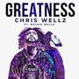 Greatness (feat. Mathis Wellz) [Explicit]