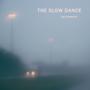 The Slow Dance