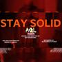 STAY SOLID
