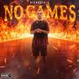 No Games (Explicit)