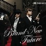 Brand-New Future~2HEARTS BEST ALBUM~