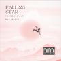 Falling Star (Explicit)