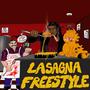 LASAGNA FREESTYLE (Explicit)